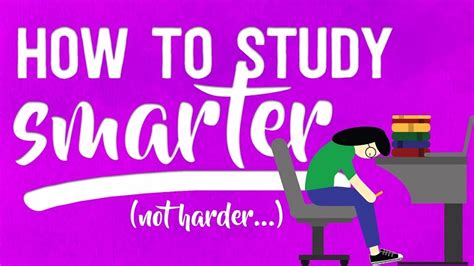 How To Study Smarter Not Harder