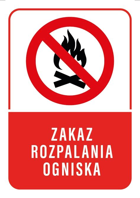 Tabliczka ZAKAZ ROZPALANIA OGNISKA 20x30 PCW 20X30 Cena Opinie