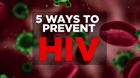 5 Ways To Prevent Hiv Health Youtube