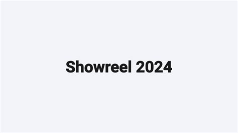 Showreel 2024 Youtube