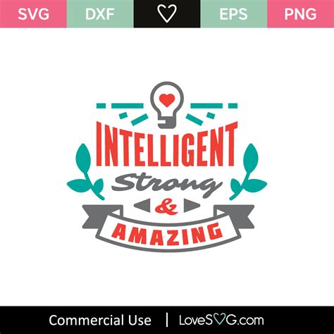 Intelligent Strong Amazing Svg Cut File