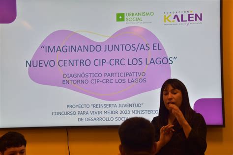 Sename Los Lagos On Twitter Profesionales De Kalenfundacion Y Urba