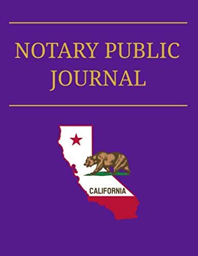 Notary Public Journal California Professional Notary Logbook For