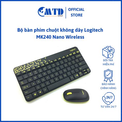 Mua Bộ bàn phím chuột không dây Logitech MK240 Nano Wireless Bảo hành