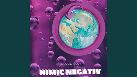 Nimic Negativ Feat Nico Greenway Youtube