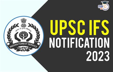 UPSC IFS Notification 2023 Exam Date Vacancy Application Form