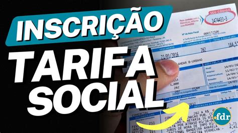 TARIFA SOCIAL VEJA COMO SE INSCREVER PELO CADASTRO ÚNICO E GANHAR