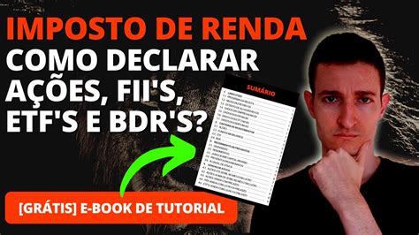 Como Declarar A Es No Imposto De Renda Declarar A Es Fundos