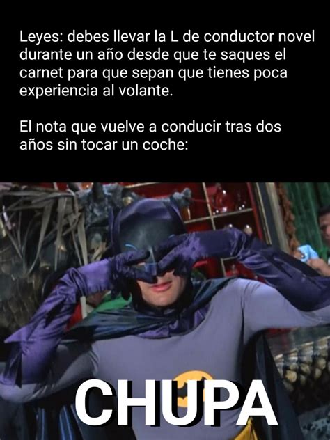 Y Por qué hay tantos locos al volante Meme subido por Zex