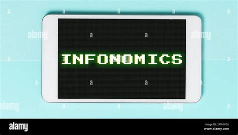 Text Sign Showing Infonomics Concept Meaning Visual Image Used To