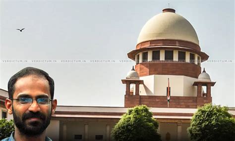 Apex Court Seeks UP Government S Response To Kerala Journalist Siddique