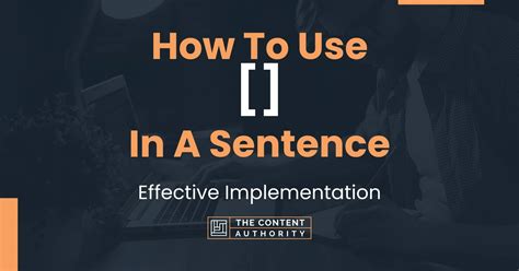 How To Use In A Sentence Effective Implementation