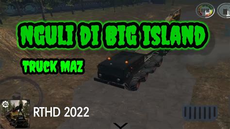 RTHD Off Road NGULI DI BIG SLAND Truck MAZ 537 YouTube