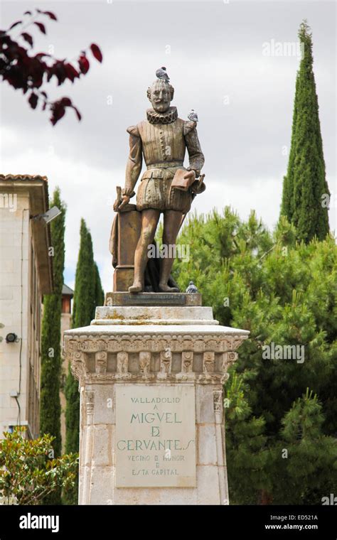 Statue Of Cervantes Spains Most Famous Author In Valladolid Castile