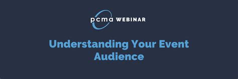 webinar understanding  event audience