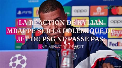 La Réaction De Kylian Mbappé à Une Question Sur La Polémique Du Jet Du