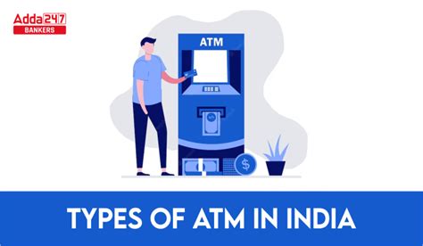 Atm Full Form Functionalities Advantages And Types Of Atm In India