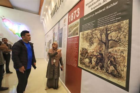 Pamerkan Sejarah Perjuangan Rakyat Aceh Kadisbudpar Ayo Ke Museum