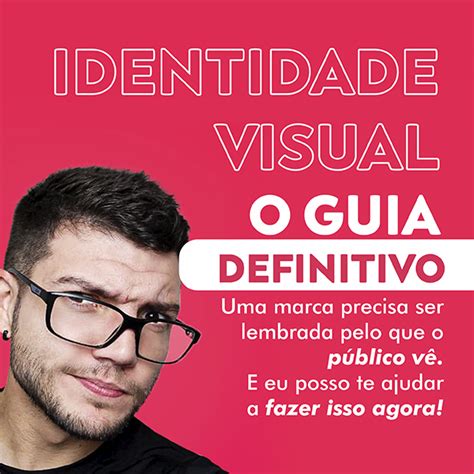 Guia Definitivo Pra Sua Identidade Visual Rafael Dos Santos Rodrigues