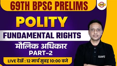 Th Bpsc Prelims Bpsc Polity Class Fundamental Rights