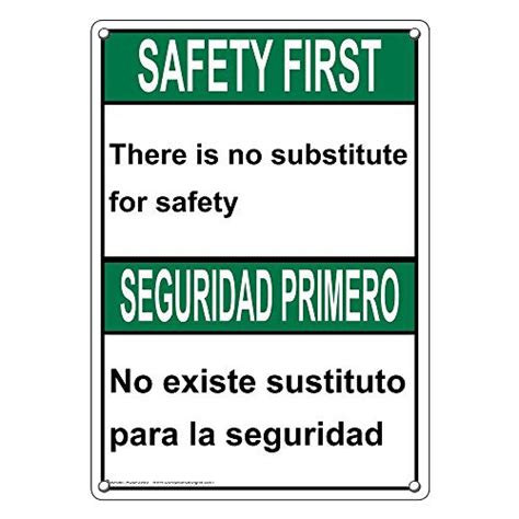 Weatherproof Plastic Vertical Ansi Safety First No Substitute For Safety Bilingual Sign With