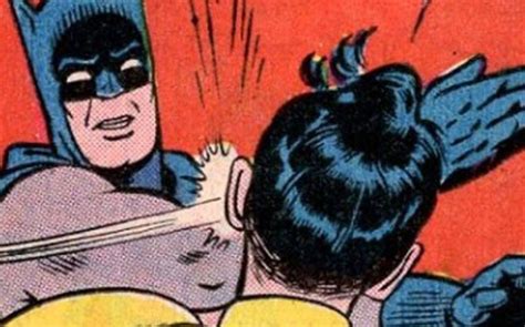 Origen Del Meme Viral De Cachetada De Batman A Robin Historia Grupo