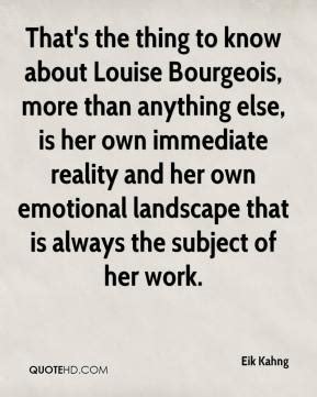 Louise Bourgeois Quotes. QuotesGram