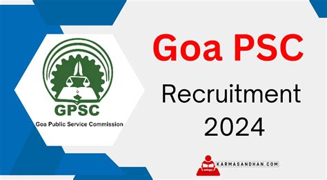 Goa PSC Recruitment 2024 Notification Out Apply Now