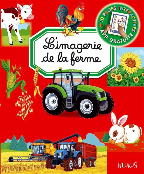 L Imagerie De La Ferme LES IMAGERIES INTERACTIVES Guilloret Marie