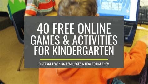 40+ Free Distance-Learning Online Games and Activities for Kindergarten ...