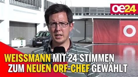 Weißmann mit 24 Stimmen zum neuen ORF Chef gewählt YouTube