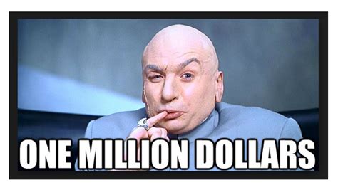 Dr Evil One Million Dollars