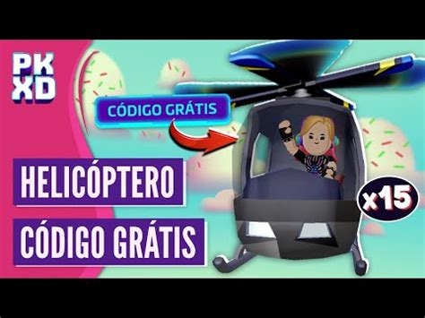 GRÁTIS Como Resgatar por CÓDIGO o Helicóptero do PK XD YouTube