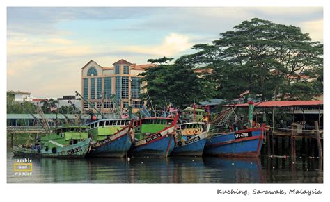 A Walk Down The Memory Lane Kuching Waterfront And Sarawak River Cruise