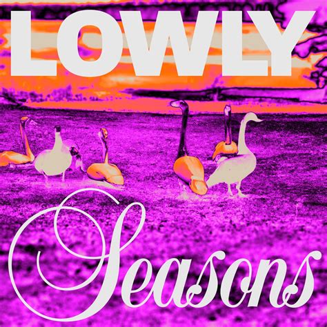 Lowly (Denmark) – Seasons (single/track from forthcoming album ...