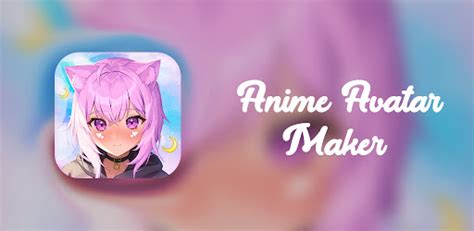 Anime Avatar Maker : Make Your Own Avatar Android App