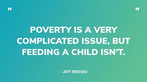 Best Quotes About Poverty To Inspire Positive Change