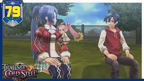 Trails Of Cold Steel Playthrough Ep Picnic Time Youtube