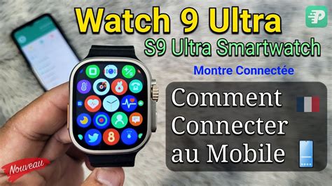 Smart Watch Ultra S Ultra Comment Connecter Au T L Phone Montre