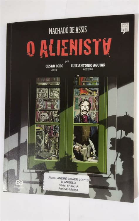 O Alienista Machado De Assis Seboterapia Livros