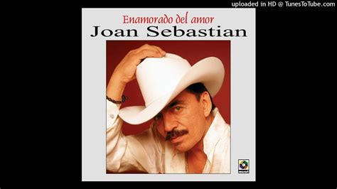 Joan Sebastian Secreto De Amor Youtube