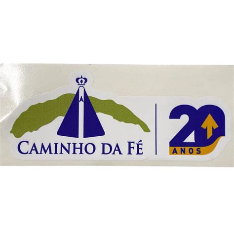 Caminho da Fé ADESIVO CAMINHO DA FÉ 20 ANOS Grande