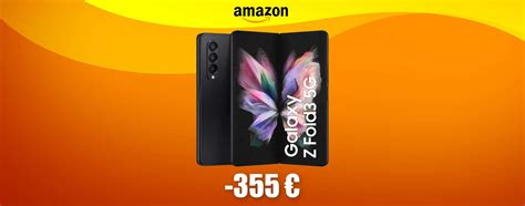 Samsung Galaxy Z Fold3 5G Sconto FOLLE Solo Su Amazon 355