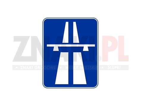 Znak Drogowy D9 Autostrada Informacyjny Sklep Znaki Pl