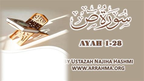 Live Tafsir Of Surah Saad Ayah By Ustazah Najiha Hashmi