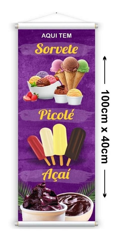 Banner Vertical Açaí Sorvete Picolé Pronto Sorveteria Faixa R 54 99