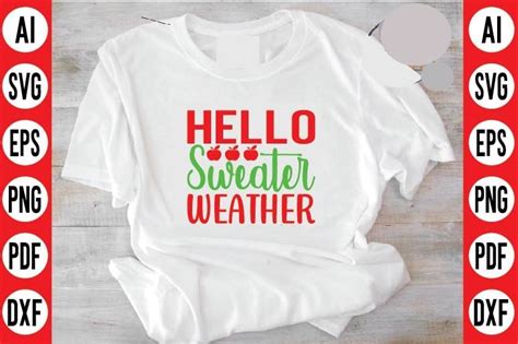 Hello Sweater Weather Svg Design Graphic By Rashedul Design Store