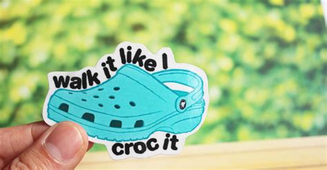 Crocs Sticker Croc Sticker Red Croc Sticker Walk It Like I Croc It You