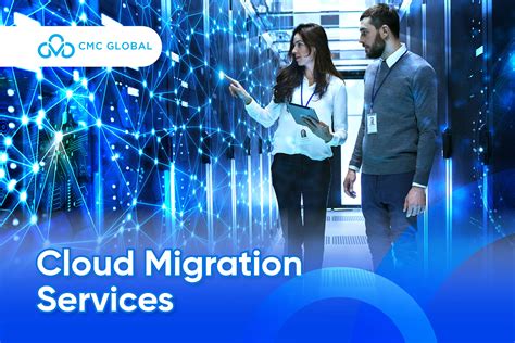 Top 6 Best Cloud Migration Services Providers Cmc Global