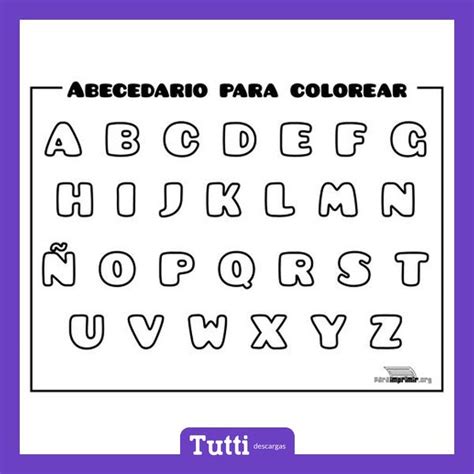 Abecedario Para Imprimir Y Colorear Pdf Tutti Descargas